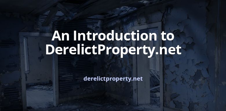 An Introduction to DerelictProperty.net